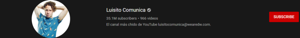 image 49 most subscribed Youtubers - LUISITO COMUNICA