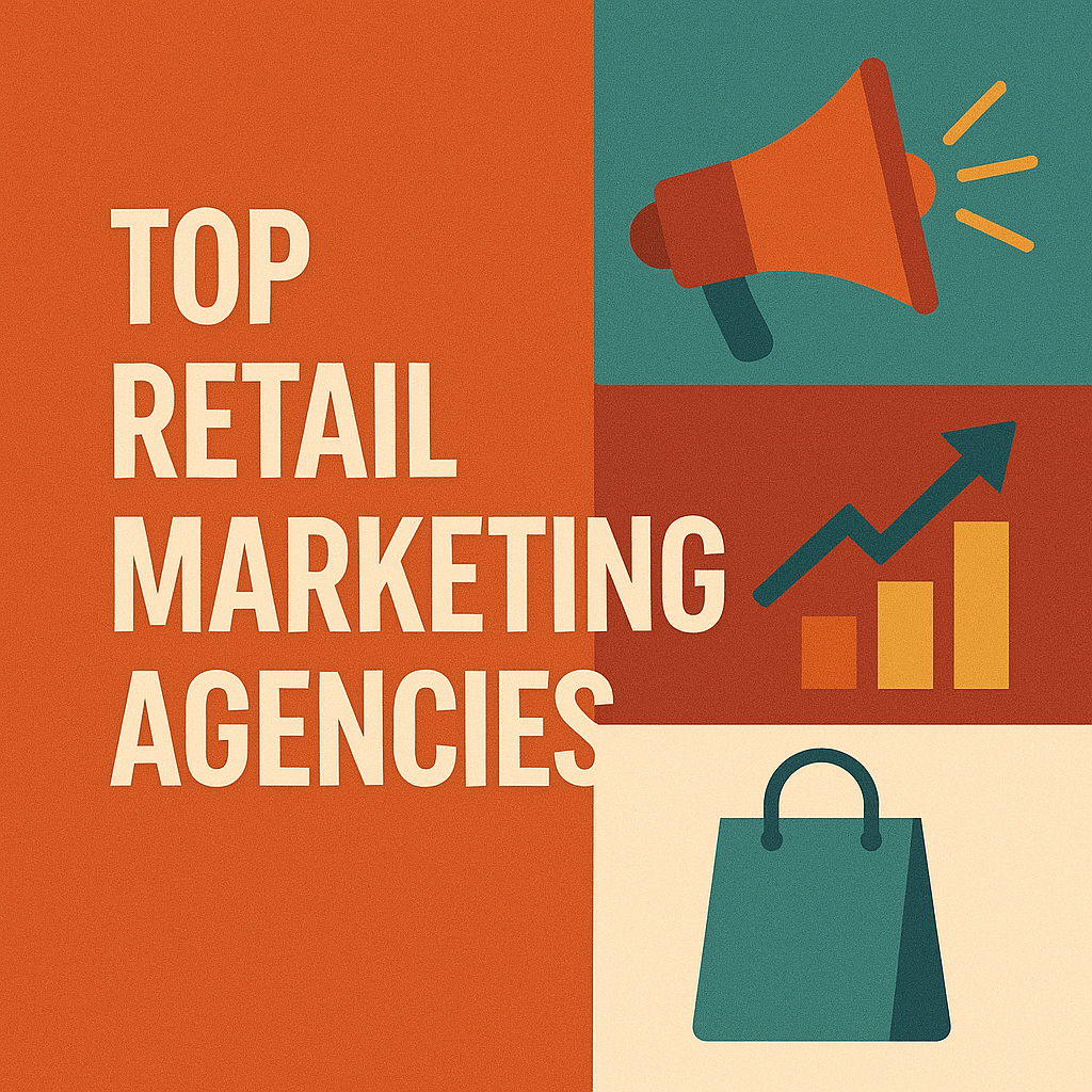 RETAIL MARKETING AGENCIES