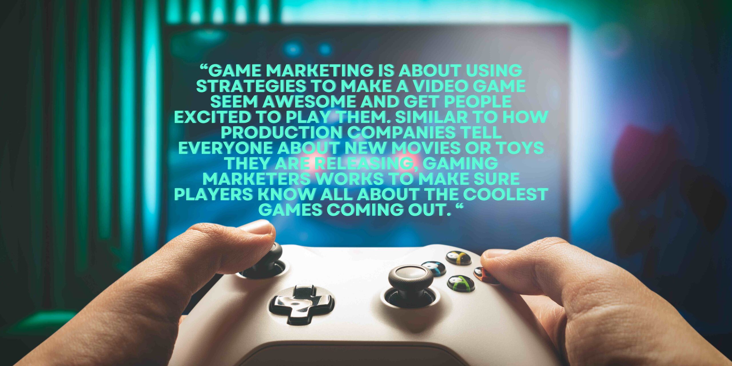 gaming marketing (1) Gaming Marketing