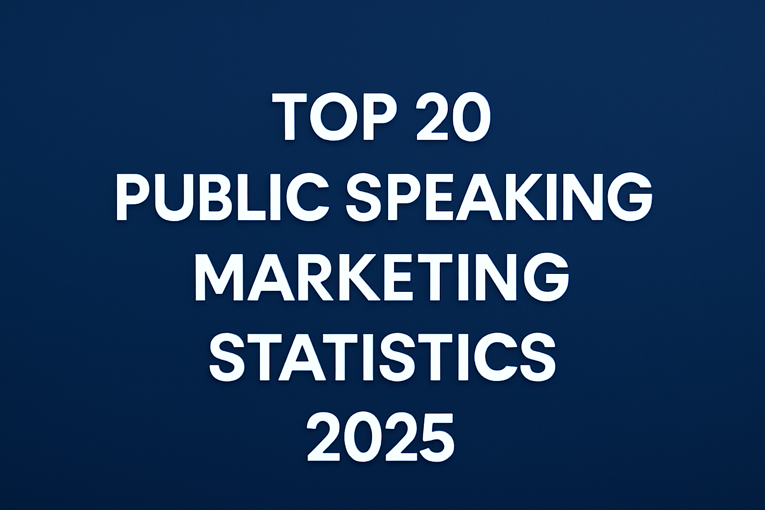 Public speaking marketing statistics