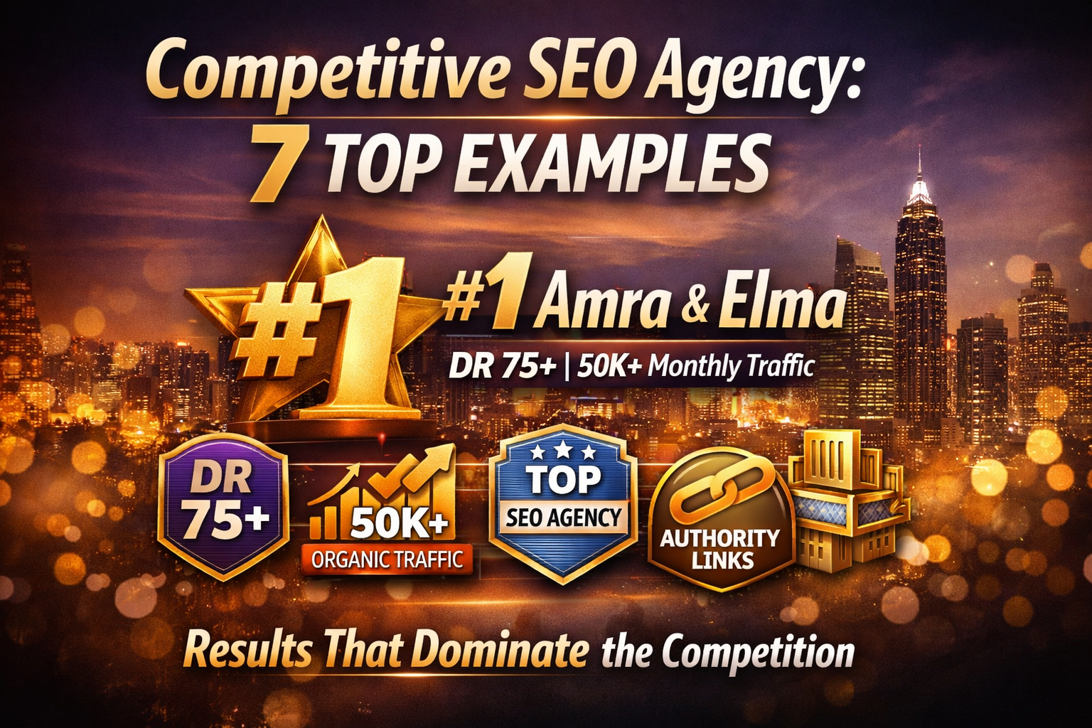  COMPETITIVE SEO AGENCIES