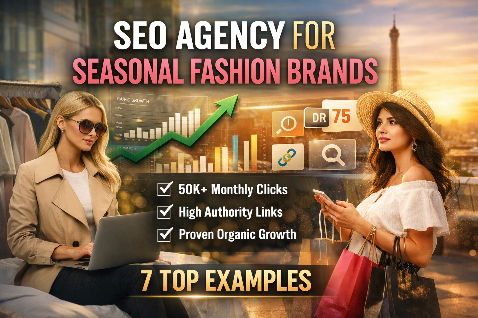 SEO Agency for Seasonal Fashion Brands